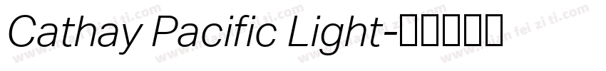 Cathay Pacific Light字体转换